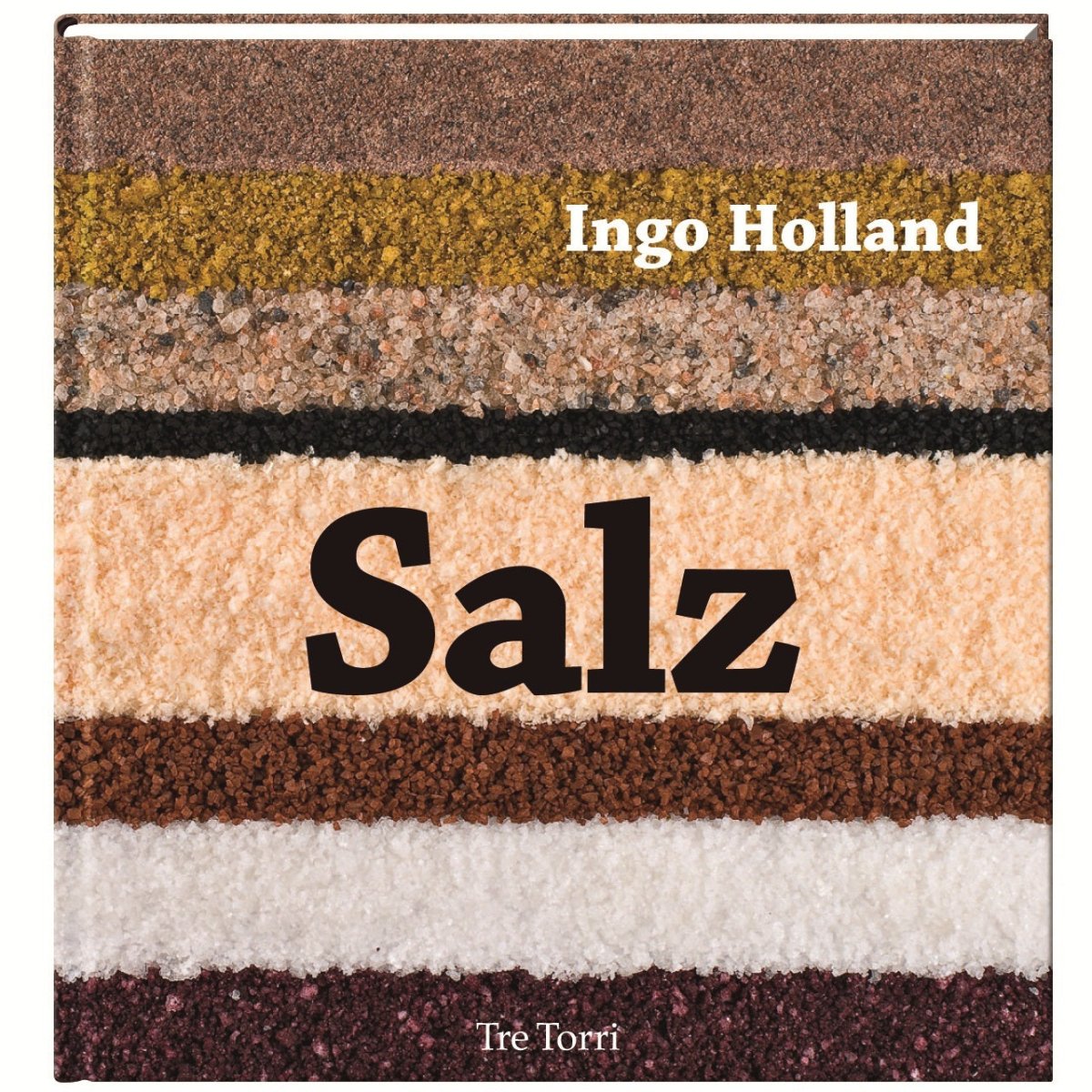 "Salz" von Ingo Holland