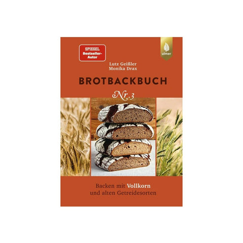 Das Brotbackbuch Nr.3 - www.altesgewuerzamt.de Gewürze Online kaufen